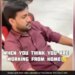 Trending Video Man Working In Office And Dreaming Of Work From Home Then This Happened Watch Funny Viral Video
