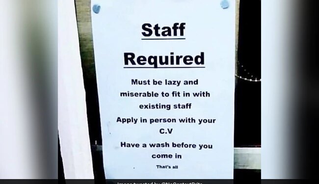 Job Advertisement Goes Viral Staff Members Must Be Lazy And Miserable To Apply And Take A Wash Before Coming – नौकरी का विज्ञापन हुआ वायरल, लिखा है