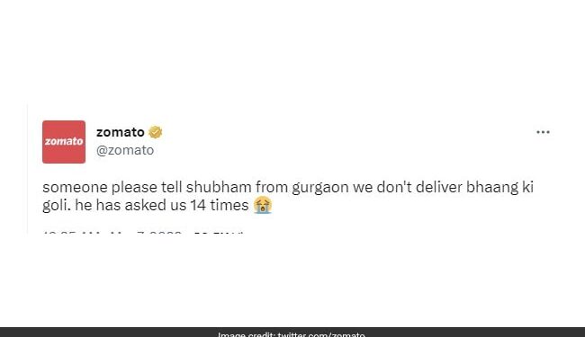 Zomato Tweet: Man Asks Zomato If It Delivers Bhaang Ki Goli, Delhi Police Responds | Zomato Tweeted Someone Tell Shubham We Dont Deliver Bhaang
