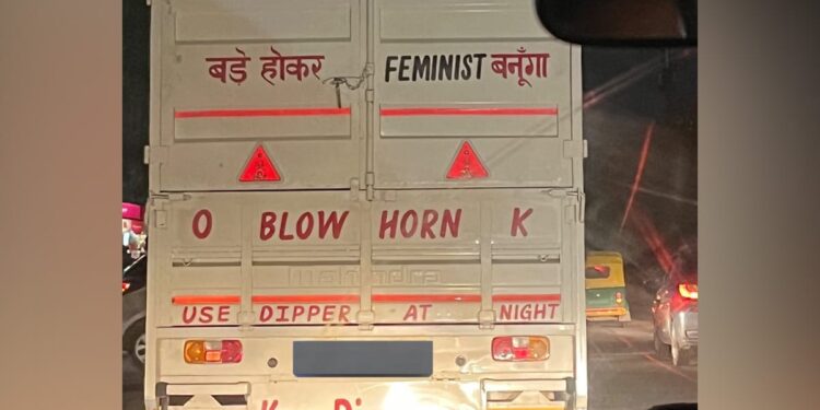 Mini Truck Carrying Message On Feminism, Delhi Truck Progressive Message Painted On The Back, Twitter Post Goes Viral